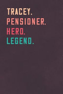 Tracey  Pensioner  Hero  Legend  Book