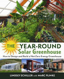 The Year Round Solar Greenhouse