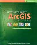 Getting to Know ArcGIS Desktop Book