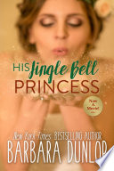 His Jingle Bell Princess Book