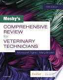 Mosby s Comprehensive Review for Veterinary Technicians E Book Book PDF