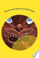 Tumatauenga Maori God of Humanity