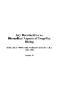 Key Documents of the Biomedical Aspects of Deep sea Diving