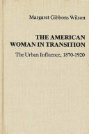 The American Woman in Transition