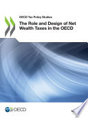 The Role and Design of Net Wealth Taxes in the OECD