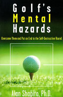 Golf s Mental Hazards