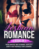 Lesbian Romance True Erotic Sex Stories Explicit Dirty Hot Novels For Lesbian 4 Books In 1 