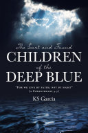 The Lost and Found Children of the Deep Blue [Pdf/ePub] eBook