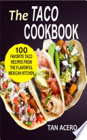 The Taco Cookbook