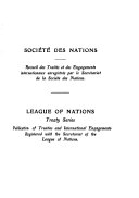 Treaty Series  Publication of Treaties and International Engagements Registered with the Secretariat of the League