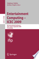 Entertainment Computing    ICEC 2009