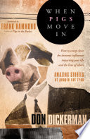 When Pigs Move In Book