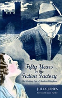 Read Pdf Fifty Years in the Fiction Factory