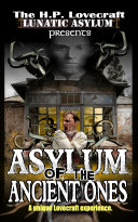 Asylum of the Ancient Ones