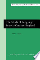 The Study of Language in 17th century England Book