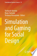 Simulation and Gaming for Social Design