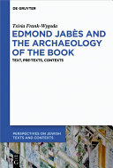 Edmond Jabès and the Archaeology of the Book