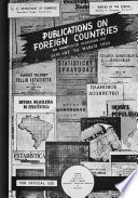 Publications On Foreign Countries An Annotated Accession List