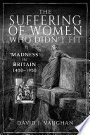 The Suffering of Women Who Didn t Fit Book