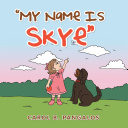 My Name Is Skye