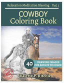 Cowboy Coloring Book For Grown Ups For Relaxation