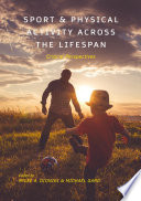 Sport and Physical Activity across the Lifespan Book