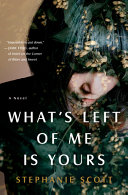 What s Left of Me Is Yours Book