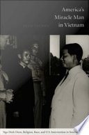 America   s Miracle Man in Vietnam Book