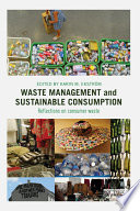 Waste Management and Sustainable Consumption