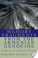 Memory Fragments from the Armenian Genocide