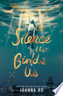 The Silence that Binds Us Book PDF