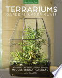 Terrariums – Gardens Under Glass