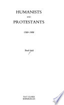 Humanists and Protestants, 1500-1900