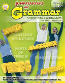 Jumpstarters for Grammar, Grades 4 - 12