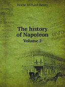 The history of Napoleon Pdf/ePub eBook