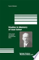 Studies in Memory of Issai Schur
