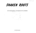 Shaken Roots
