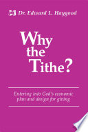 Why The Tithe? PDF Book By Edward Haygood