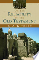 On The Reliability Of The Old Testament