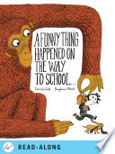 A Funny Thing Happened on the Way to School    Book