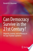 Can Democracy Survive in the 21st Century  Book