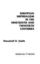 European Imperialism in the Nineteenth and Twentieth Centuries