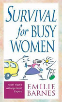 Survival for Busy Women