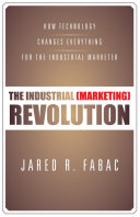 The Industrial (Marketing) Revolution