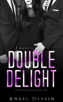 The Double Delight Complete Collection  Sold  Submit  Share