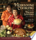 Heirloom Cooking With the Brass Sisters