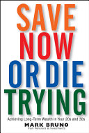 Save Now or Die Trying