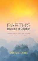 Barth’s Doctrine of Creation