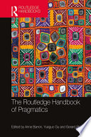 The Routledge Handbook Of Pragmatics