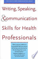 Writing  Speaking    Communication Skills for Health Professionals